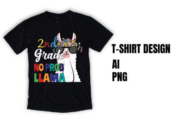2nd Grade No Prob-Llama T-Shirt