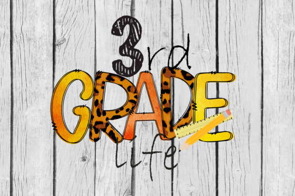 3rd Grade Life Sublimation Design: A Back-to-School Trend for Creators and Entrepreneurs