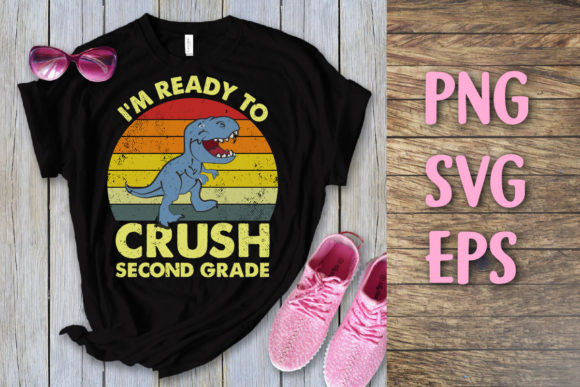 I'm Ready to Crush Second Grade SVG
